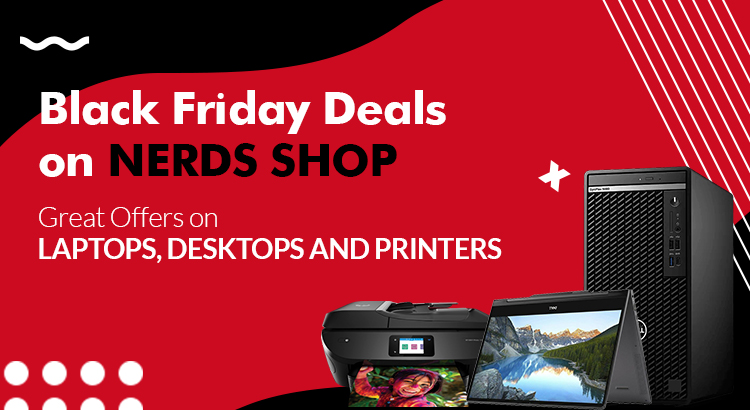 Black Friday Deals: Great Offers on Laptops, Desktops and Printers